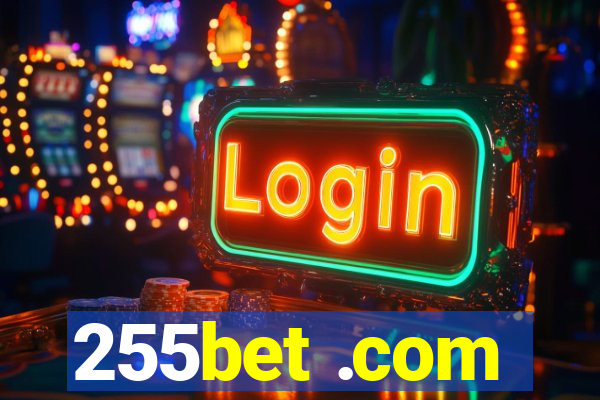 255bet .com